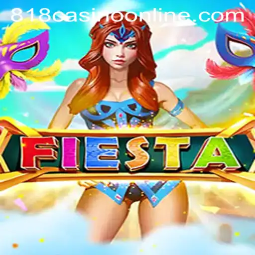 Discover the Vibrant World of Fiesta at 818casino