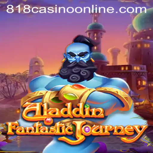 Aladdin Game at 818Casino: A Magical Gaming Experience