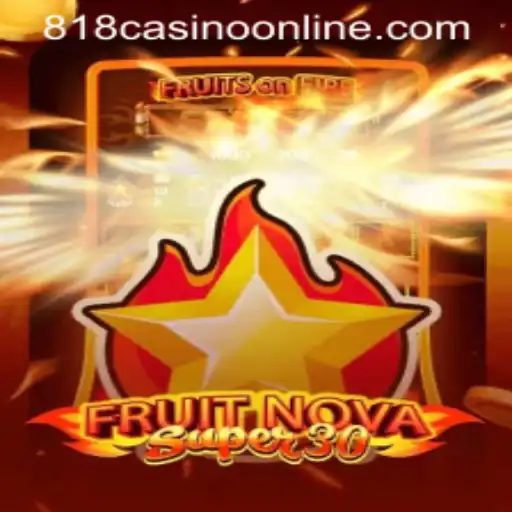 Exploring the Exciting World of FruitrNovaSupe30 at 818casino
