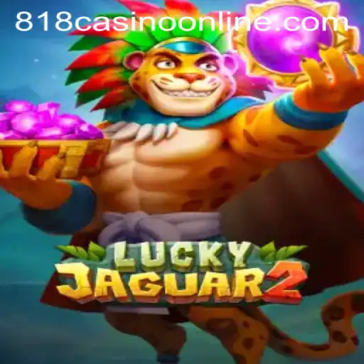 Discover Luckyjaguar2: A Thrilling Journey Through 818casino