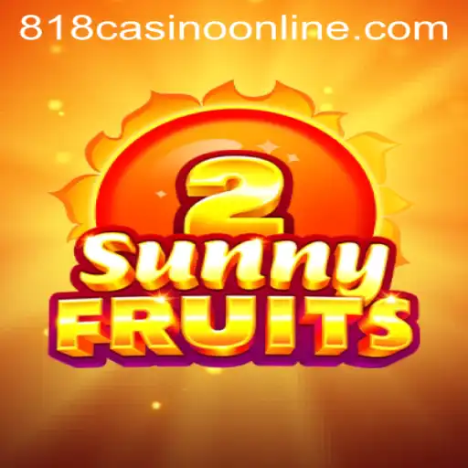 Exploring SunnyFruits2: A Refreshing Spin in the 818casino Arena